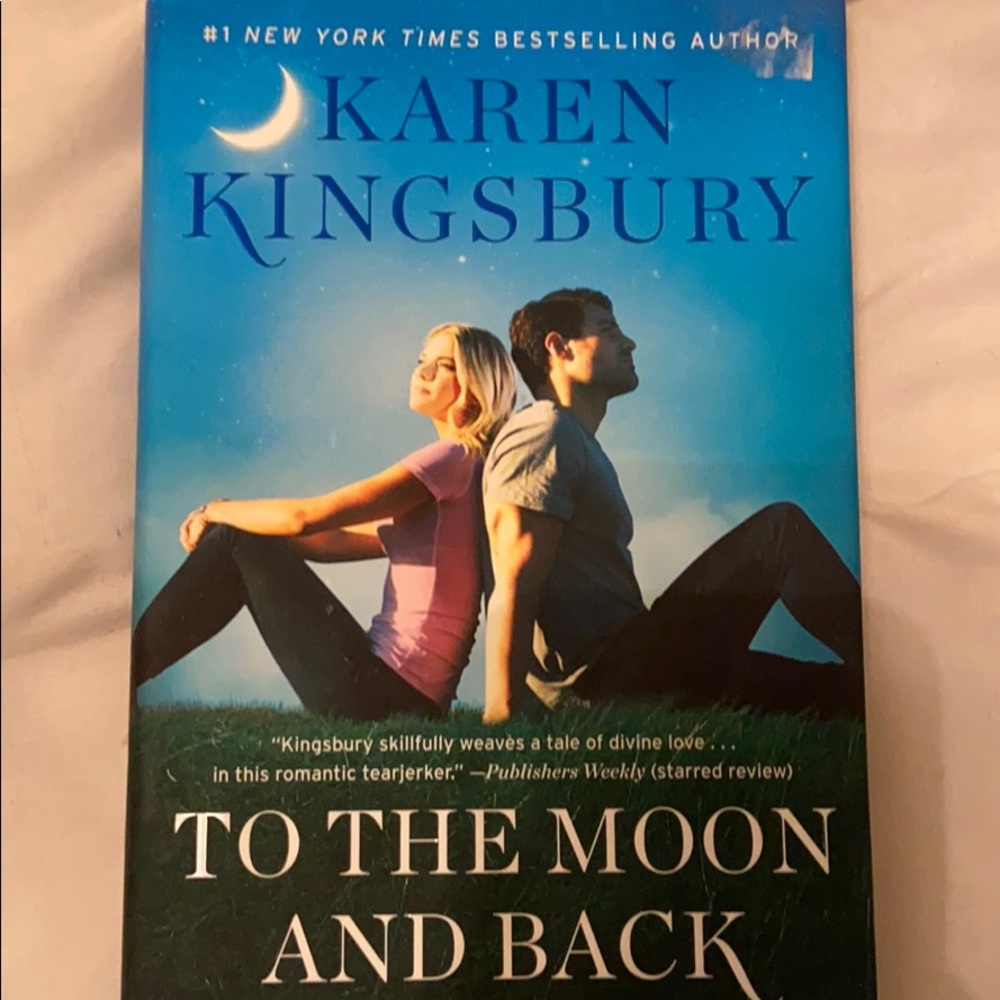 Karen kingsbury hardback book to the moon and back